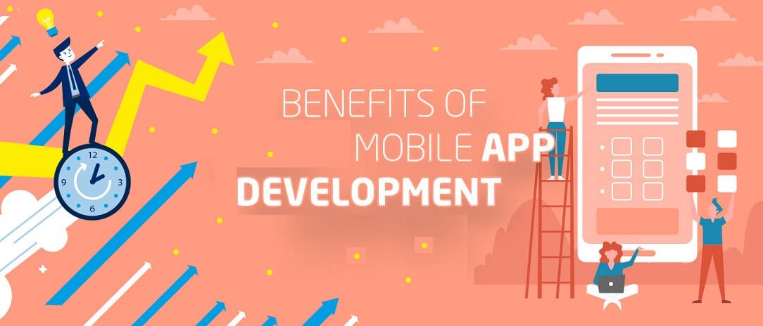 What are the benefits of Mobile Application Development Services?